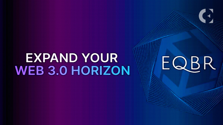 EQBR Holdings Declares It Has Solved the Blockchain Trilemma Through Its New Blockchain Engine, Equilibrium 