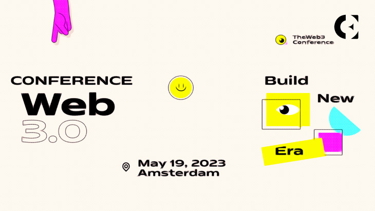 The Web3.Conference will gather Web3 builders & creators this May in Amsterdam