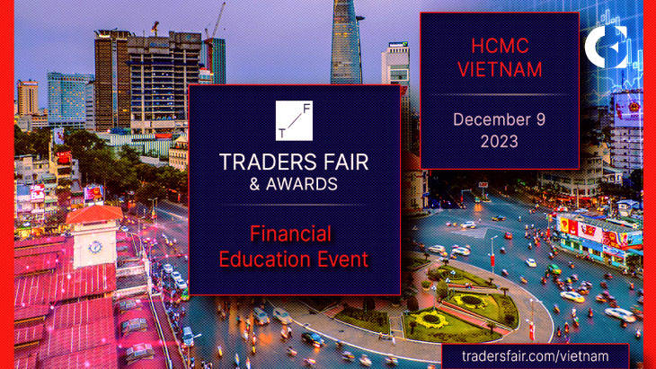 Shaping Financial Discourse: Traders Fair & Awards Invites Thought Leaders to Ho Chi Minh 2023