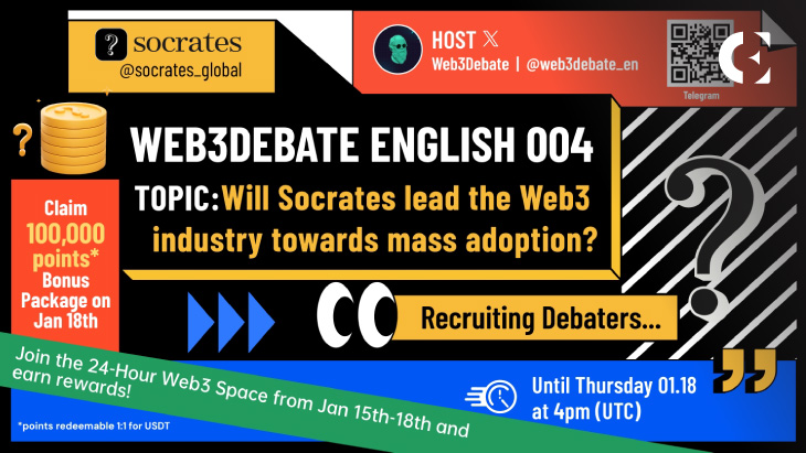 Socrates Begins 4 Day Web3 Debate Marathon & 100,000 Point Giveaway