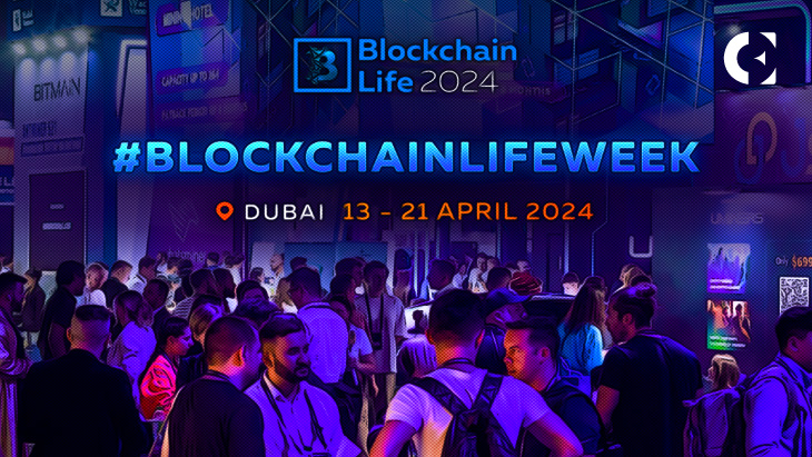 Blockchain Life Week in Dubai: we have never seen this before