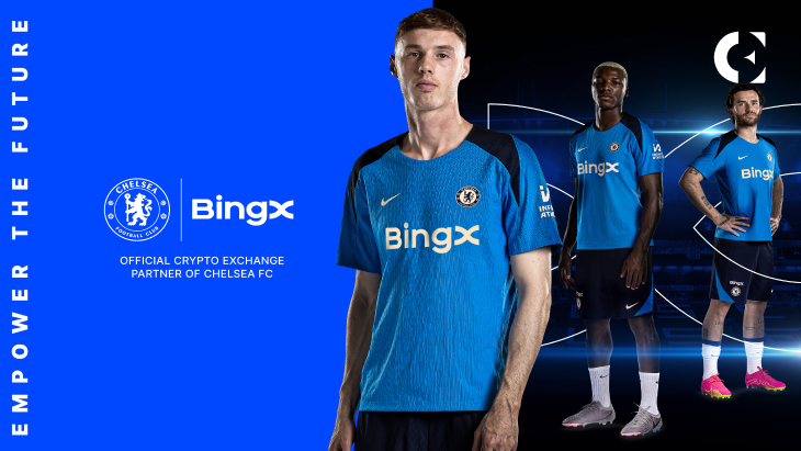BingX Elevates the Partnership with Chelsea FC as its Men’s Official Training Wear Partner